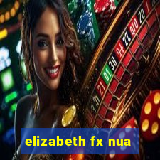 elizabeth fx nua